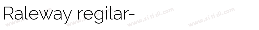 Raleway regilar字体转换